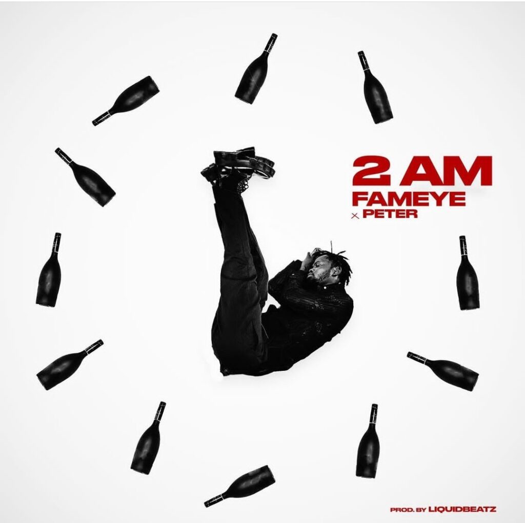 Fameye releases a remarkable party song titled "2AM." | Chunedesk